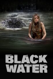 Black Water (2008) Hindi Dubbed