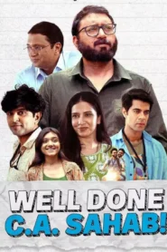 Well Done C.A. Sahab (2025) Hindi CAMRip